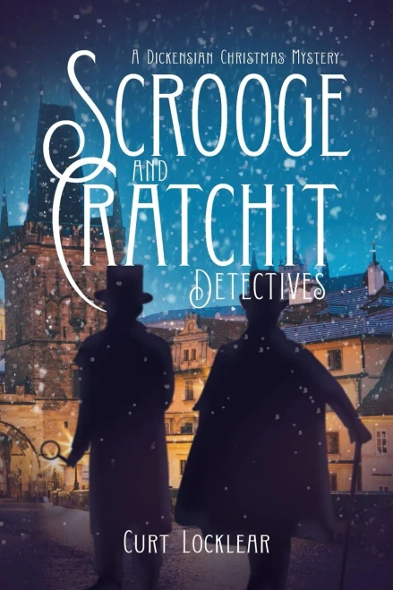 Scrooge and Cratchit Detectives: A Dickensian Christmas Mystery (Paperback)