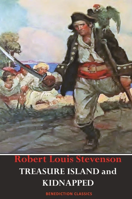 Treasure Island AND Kidnapped (Unabridged and fully illustrated) (Paperback)