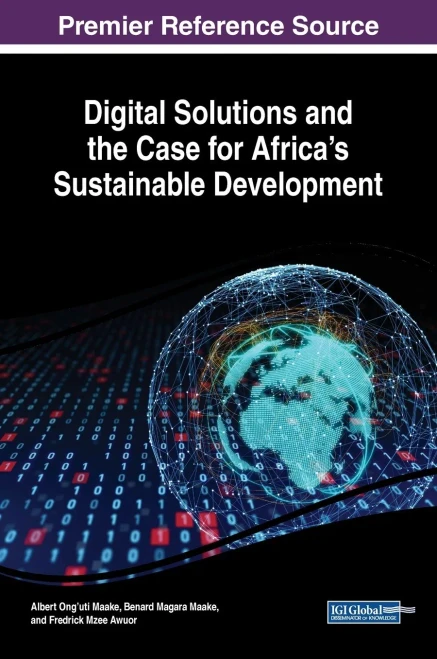 Digital Solutions and the Case for Africa's Sustainable Development (Hardback)