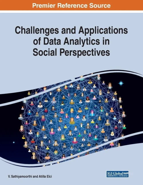Challenges and Applications of Data Analytics in Social Perspectives (Paperback)