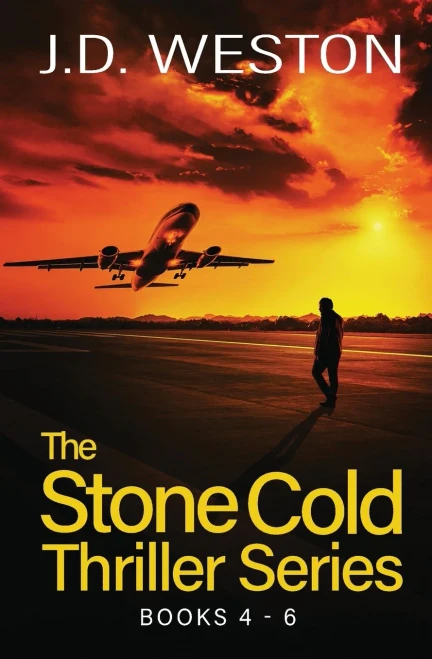 The Stone Cold Thriller Series Books 4 - 6: A Collection of British Action Thrillers (9781914270437)