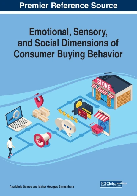 Emotional, Sensory, and Social Dimensions of Consumer Buying Behavior (Paperback)
