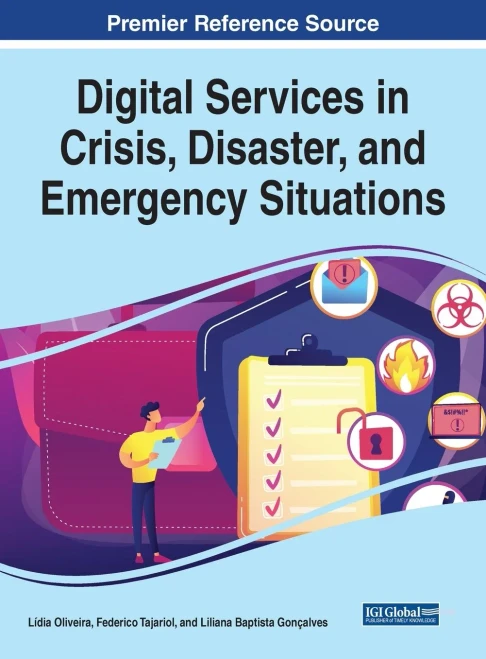 Digital Services in Crisis, Disaster, and Emergency Situations (Hardback)