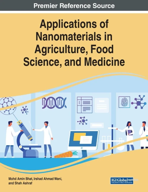 Applications of Nanomaterials in Agriculture, Food Science, and Medicine (Paperback)