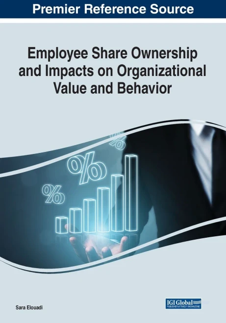 Employee Share Ownership and Impacts on Organizational Value and Behavior (Paperback)