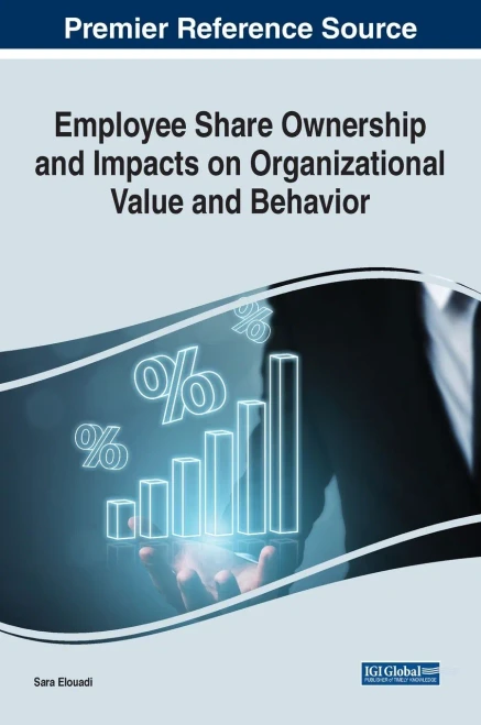 Employee Share Ownership and Impacts on Organizational Value and Behavior (Hardback)