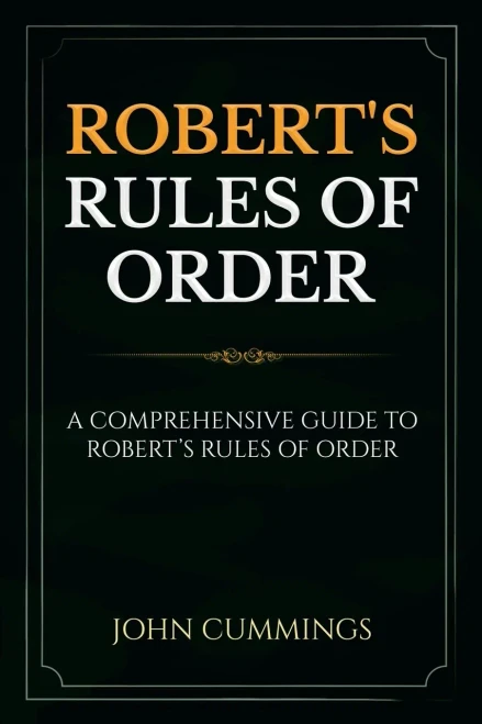 Robert's Rules of Order: A Comprehensive Guide to Robert's Rules of Order (9781761036927)