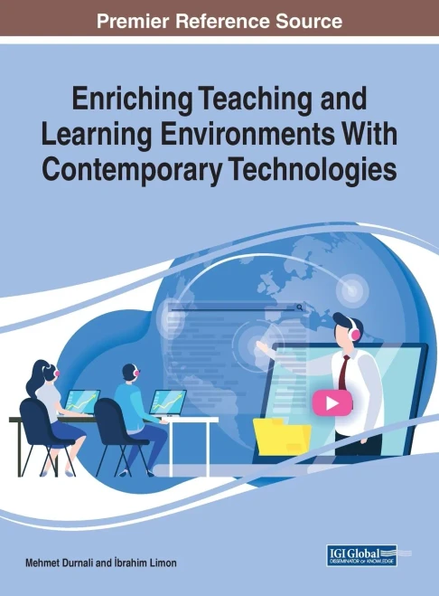 Enriching Teaching and Learning Environments With Contemporary Technologies (Hardback)