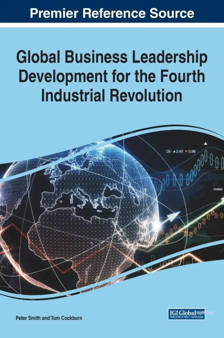 Global Business Leadership Development for the Fourth Industrial Revolution (Hardback)