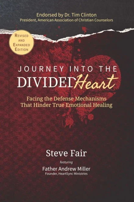 Journey Into The Divided Heart: Facing the Defense Mechanisms That Hinder True Emotional Healing