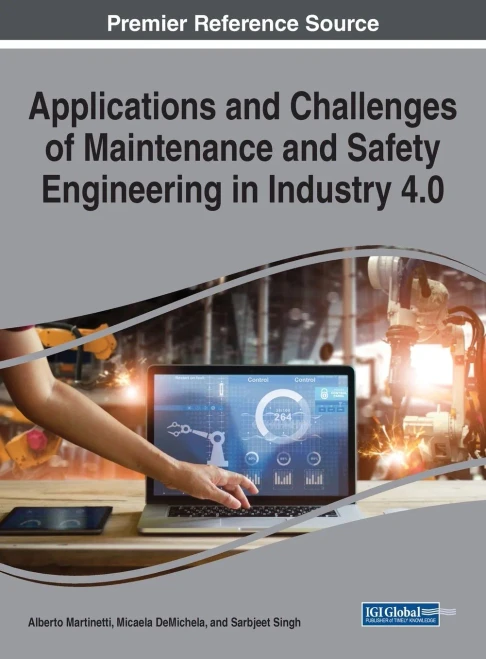 Applications and Challenges of Maintenance and Safety Engineering in Industry 4.0 (Hardback)