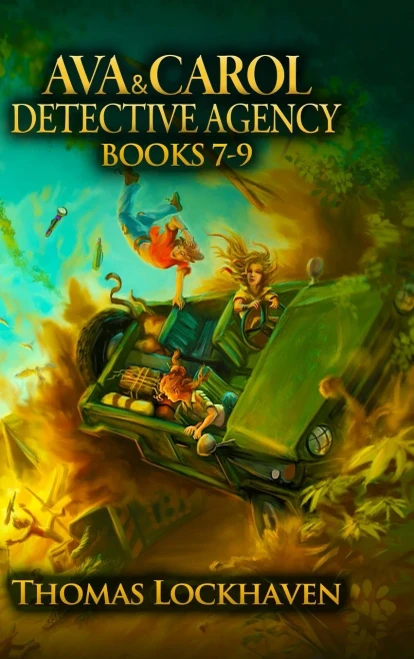 Ava & Carol Detective Agency (Books 7-9): A Middle Grade Mystery Series (Book Bundle 3) (9781947744851)