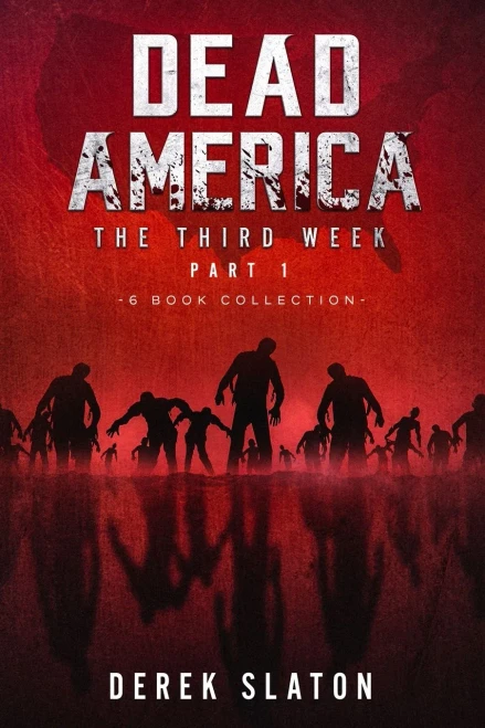 Dead America The Third Week Part One - 6 Book Collection (Paperback)