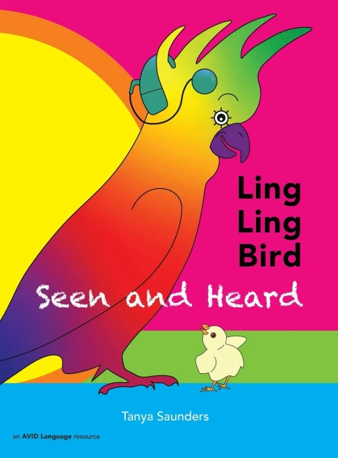 LING LING BIRD Seen and Heard: a joyous tale of friendship, acceptance and magic ears (Hardback)