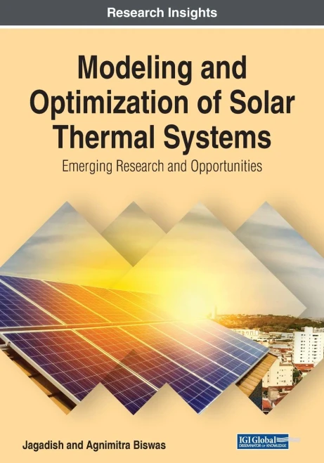 Modeling and Optimization of Solar Thermal Systems: Emerging Research and Opportunities (Paperback)