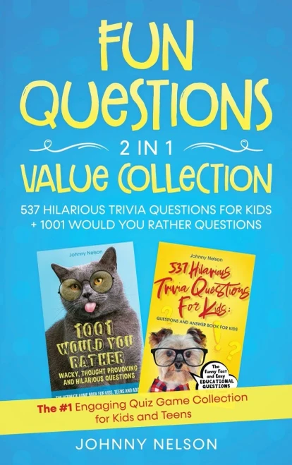 Fun Questions 2 in 1 Value Collection: The #1 Engaging Quiz Game Collection for Kids, Teens and Adults (Hardback)