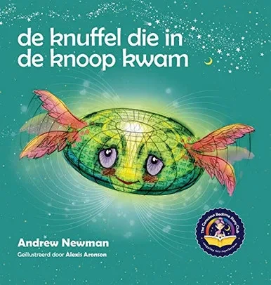 De knuffel die in de knoop kwam: Leert kinderen hun hart te openen en los te komen van ingewikkelde gedachten.