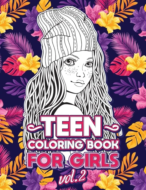 Teen Coloring Books for Girls: Fun activity book for Older Girls ages 12-14, Teenagers; Detailed Design, Zendoodle, Creative Arts, Relaxing ad Stress (9781801010528)