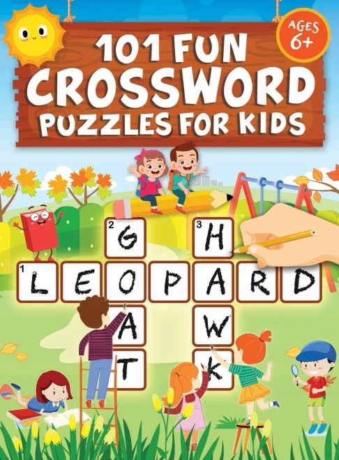 101 Fun Crossword Puzzles for Kids: First Children Crossword Puzzle Book for Kids Age 6, 7, 8, 9 and 10 and for 3rd graders Kids Crosswords (Easy Word (Hardback)