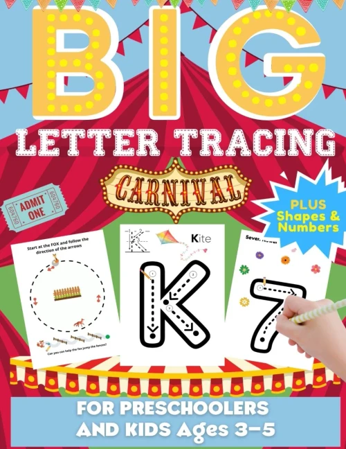 Big Letter Tracing For Preschoolers And Kids Ages 3-5: Alphabet Letter and Number Tracing Practice Activity Workbook For Kindergarten, Homeschool and