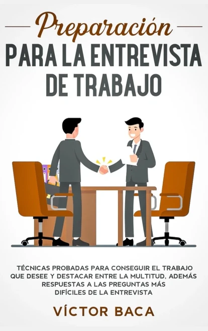 Preparaci?n para la entrevista de trabajo: T?cnicas probadas para conseguir el trabajo que desee y destacar entre la multitud. Adem?s respuestas a las (Hardback)