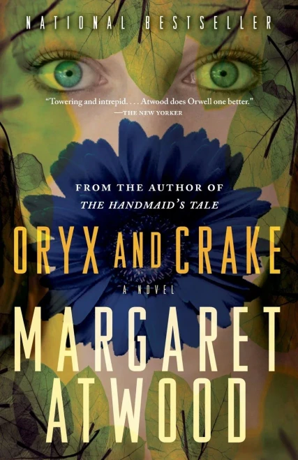 Oryx and Crake (The MaddAddam Trilogy)