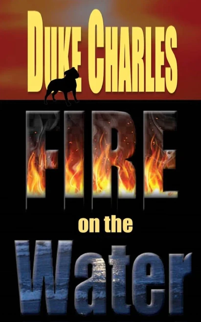Fire on the Water (9781947201422)
