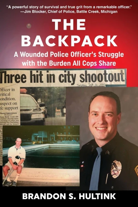 The Backpack: A Wounded Police Officer�s Struggle with the Burden All Cops Share