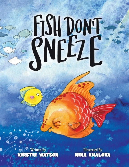 Fish Don't Sneeze (Paperback)