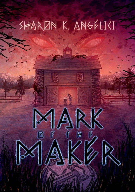 Mark of the Maker (9781733626545)