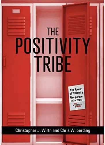 The Positivity Tribe (Hardback)