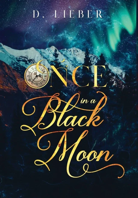 Once in a Black Moon (Hardback)
