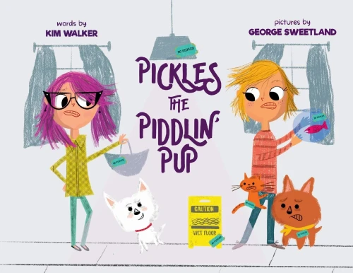 Pickles the Piddlin' Pup (Paperback)