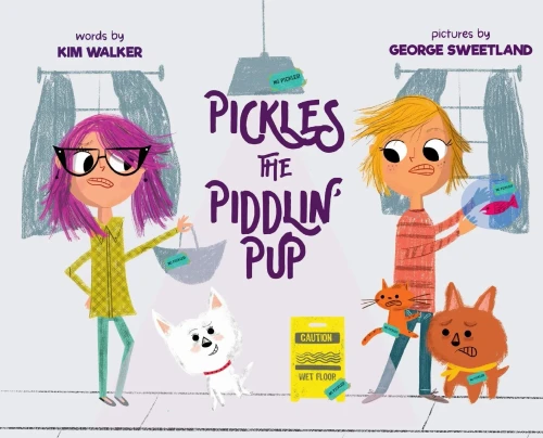 Pickles the Piddlin' Pup (Hardback)