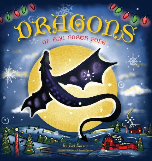 Dragons of the North Pole (Hardback)