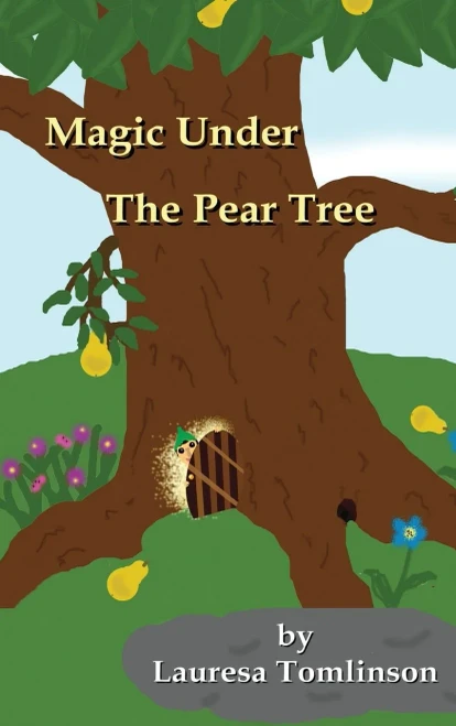 Magic Under the Pear Tree (Hardback)