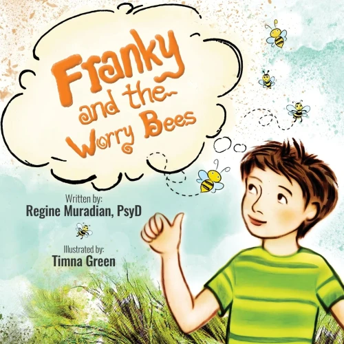 Franky and The Worry Bees (9781735590622)