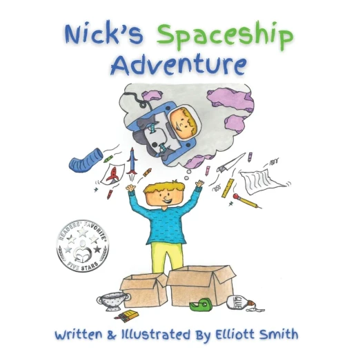 Nick's Spaceship Adventure (Hardback)