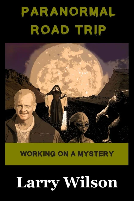 Paranormal Road Trip: Working on a Mystery