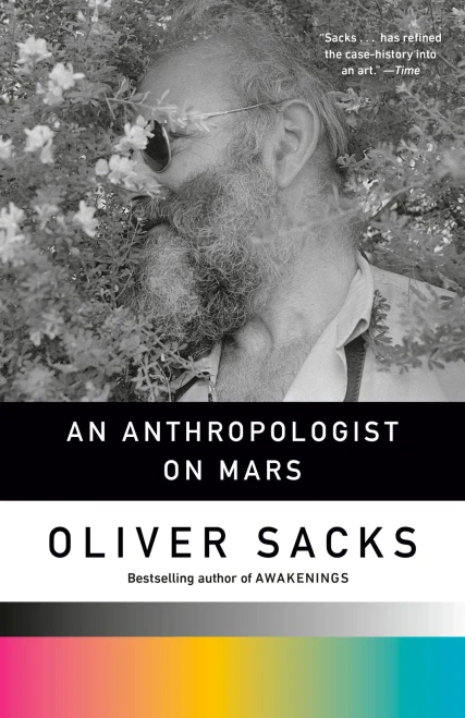 An Anthropologist On Mars: Seven Paradoxical Tales