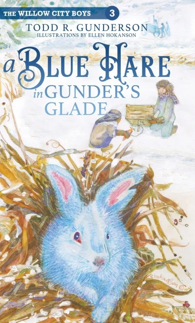 A Blue Hare in Gunder's Glade (Hardback)