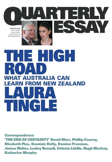 The High Road: Quarterly Essay 80