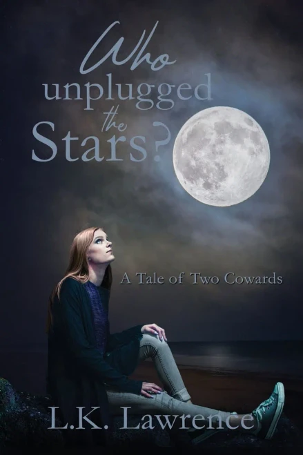 Who Unplugged the Stars?: A Tale of Two Cowards