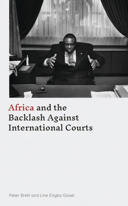 Africa and the Backlash Against International Courts (Hardback)