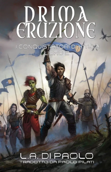 Prima Eruzione: I Conquistatori di K'Tara, Libro Secondo