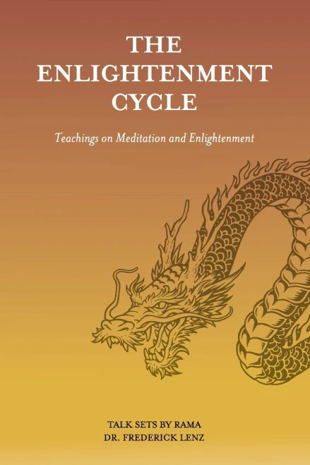 The Enlightenment Cycle: Teachings on Meditation and Enlightenment
