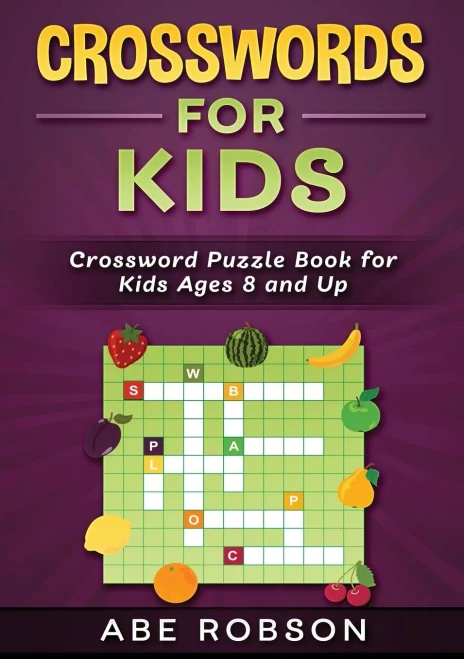 Crosswords for Kids: Crossword Puzzle Book for Kids Ages 8 and Up (Paperback)