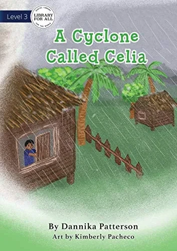 A Cyclone Called Celia (9781922374530)
