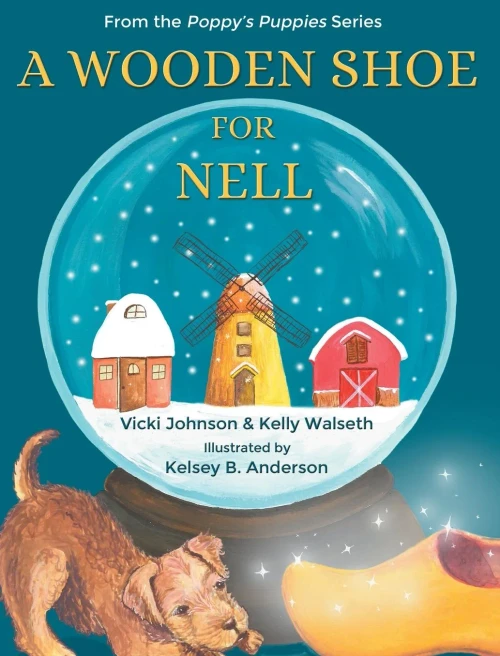A Wooden Shoe for Nell (Hardback)