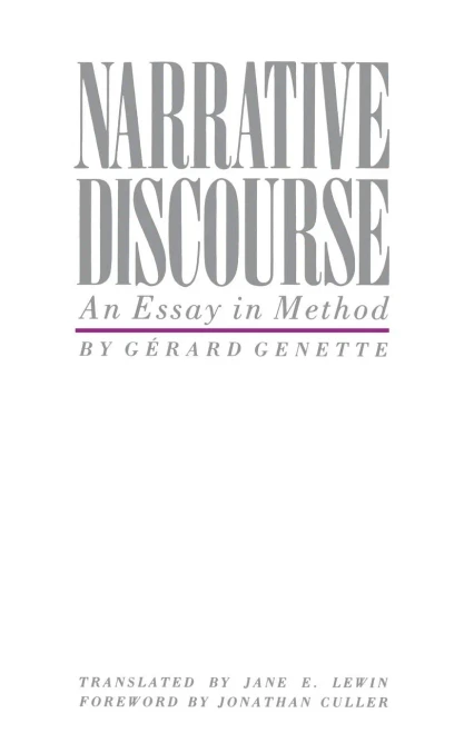 Narrative Discourse: An Essay in Method